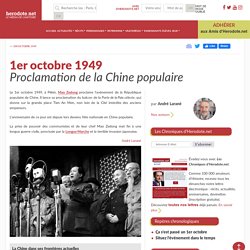 1er octobre 1949 - Proclamation de la Chine populaire - Herodote.net