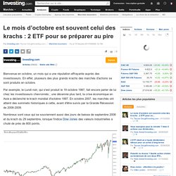 Le mois d’octobre est souvent celui des krachs : 2 ETF pour se préparer au pire