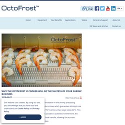 Why The OctoFrost IF Cooker Will Be The Success of Your Shrimp Business