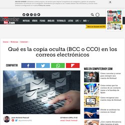 Qué es la copia oculta (BCC o CCO) en los correos electrónicos