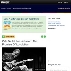 Ode to Jef Lee Johnson: The Promise of Lovolution