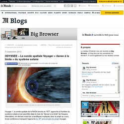 ODYSSÉE – La sonde spatiale Voyager « danse à la limite » du système solaire