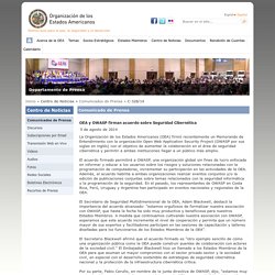 OEA y OWASP firman acuerdo sobre seguridad cibernética. - doble click para ir a la noticia -