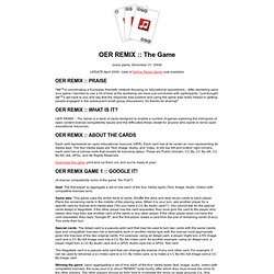 OER REMIX : The Game