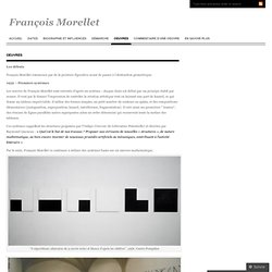 Oeuvres « François Morellet
