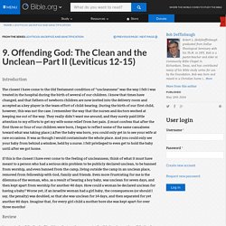9. Offending God: The Clean and the Unclean—Part II (Leviticus 12-15)