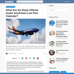 What Are the Deals Offered Under Southwest Low Fare Calendar?