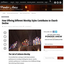 How Offering Different Worship Styles Contributes to Church Decline