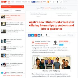 Apple's new 'Student Jobs' website: Offering internships to students and jobs to graduates - TNW Apple