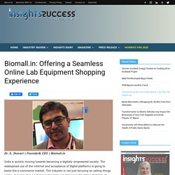 Biomall.in: Offering a Seamless Online Lab Equipment Shopping