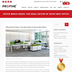 Office Bench Desks: The Ideal Factor of Setup Best Office