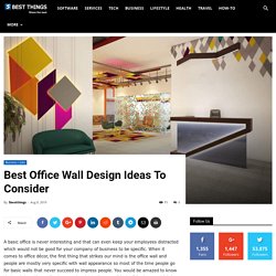 Best Office Wall Design Ideas To Consider