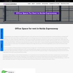 Office Space for rent in Noida Expressway