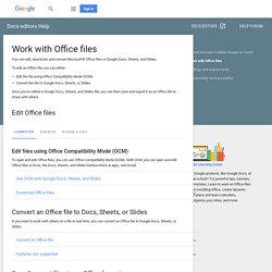 Work with Office files - Computer - Docs editors Help