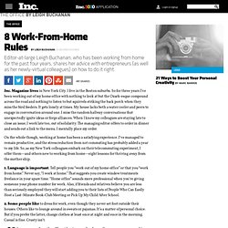 The Office by Leigh Buchanan: 8 Rules for Working From Home