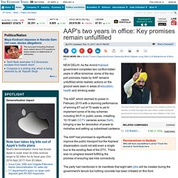 AAP's two years in office: Key promises remain unfulfilled