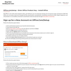 Office.com/setup - Enter Office Product Key - Install Office