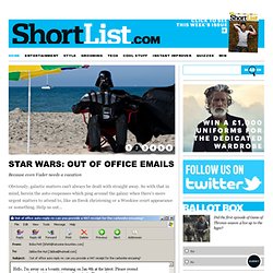 Star Wars Out of Office Emails - Home