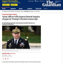army officer tells impeachment inquiry