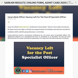 Canara Bank Officer Vacancy Left For The Post Of Specialist Officer