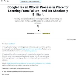 Google Has an Official Process in Place for Learning From Failure