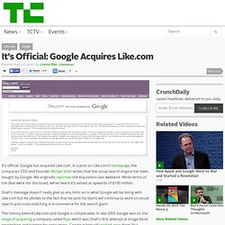 It's Official: Google Acquires Like.com