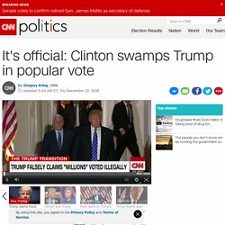 Its official: Clinton swamps Trump in popular vote