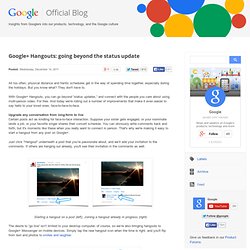 Google+ Hangouts: going beyond the status update