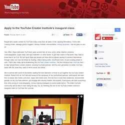 Apply to the YouTube Creator Institute’s inaugural class