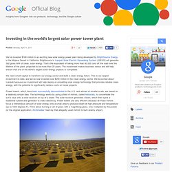 Investing in the world’s largest solar power tower plant