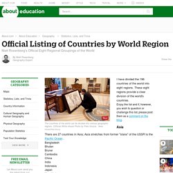 Official Listing of Countries by Region of the World - World Regions