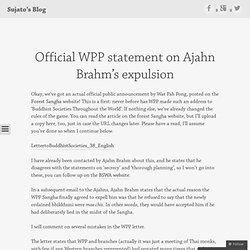 Official WPP statement on Ajahn Brahm’s expulsion « Sujato’s Blog
