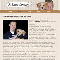 The Official Website for W. Bruce Cameron - About