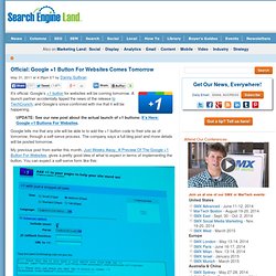 Official: Google +1 Button For Websites Comes Tomorrow