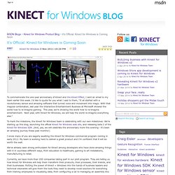 It’s Official: Kinect for Windows is Coming Soon - Kinect for Windows Blog