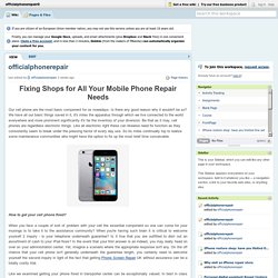 Fixing Shops for All Your Mobile Phone Repair Needs