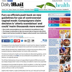 Fury as officials push back guidelines on vaginal mesh - daily-news-media