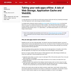 Taking your web apps offline: A tale of Web Storage, Application Cache and WebSQL