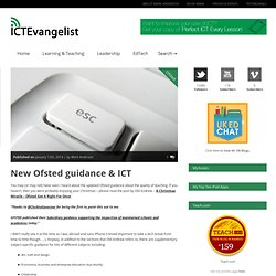 New Ofsted guidance & ICT