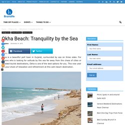 Okha Beach: Tranquility by the Sea