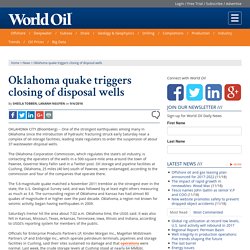 Oklahoma quake triggers closing of disposal wells