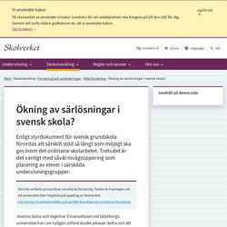 Ökning av särlösningar i svensk skola?