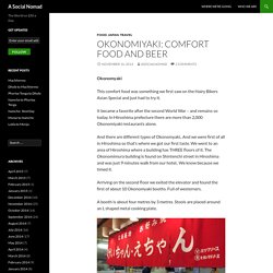 Okonomiyaki: Comfort Food and Beer