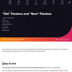"Old" Flexbox and "New" Flexbox
