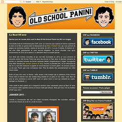 Social - Old School Panini: Le Best Of 2011