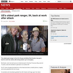 US's oldest park ranger, 94, back at work after attack