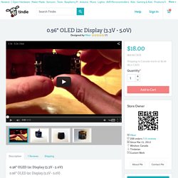 0.96" OLED i2c Display (3.3V - 5.0V) from miker on Tindie