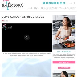 Olive Garden Alfredo Sauce