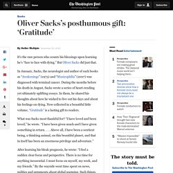 Oliver Sacks’s posthumous gift: ‘Gratitude’