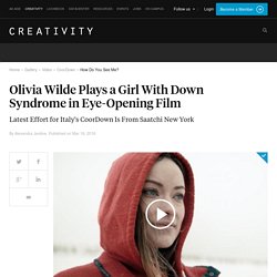 Olivia Wilde Plays a Girl With Down Syndrome in Eye-Opening Film
